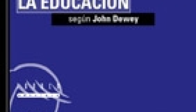 Presentamos <i>La educación según John Dewey</i>