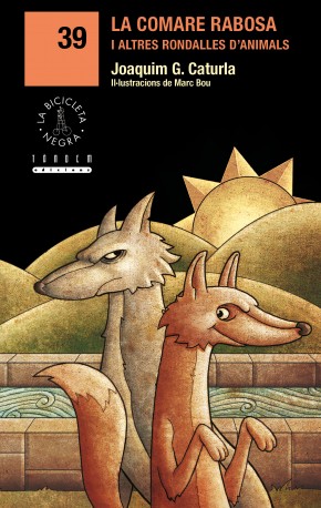 La comare rabosa i altres rondalles d'animals