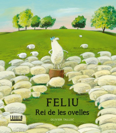 Feliu, rei de les ovelles