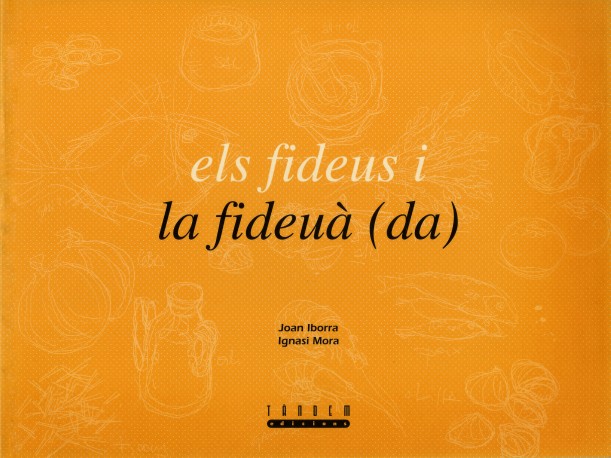 Els fideus i la fideuà (da)