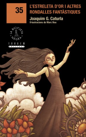 L’estreleta d’or i altres rondalles fantàstiques