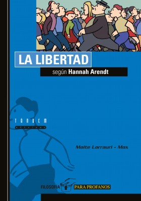 La libertad según Hannah Arendt