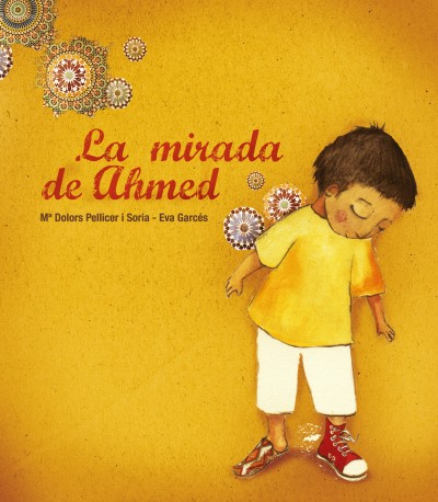 La mirada de Ahmed (tapa dura)