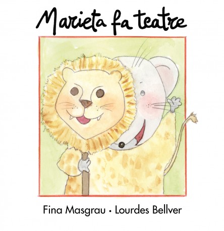 Marieta fa teatre (tapa dura)