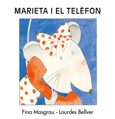 MARIETA I EL TELÈFON (En majúscula)