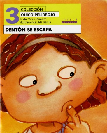 Dentón se escapa