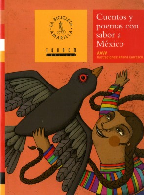 Cuentos y poemas con sabor a México
