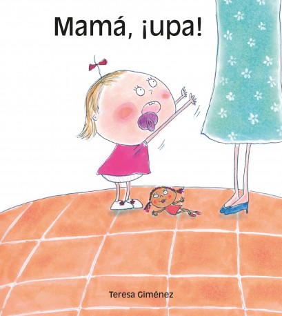 Mamá, ¡upa! (tapa dura)