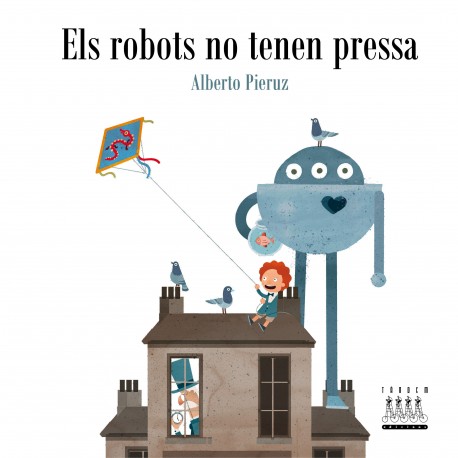 Els robots no tenen pressa