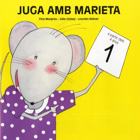 Juga amb Marieta 1 (a partir de 4 anys)