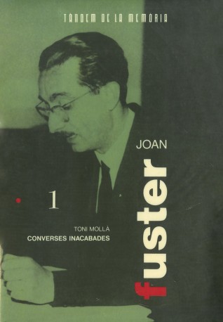 Joan Fuster. Converses inacabades