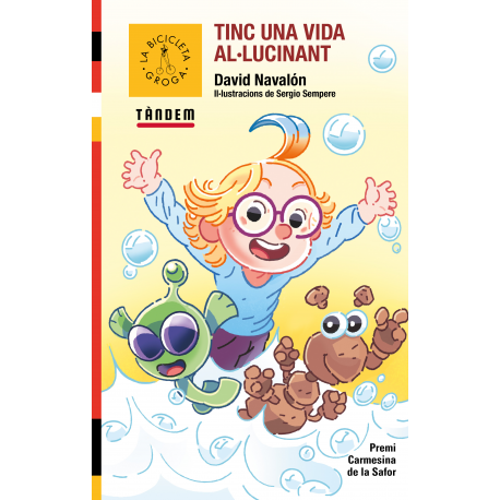 Tinc una vida al·lucinant