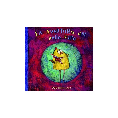 La aventura del pollo Kiko