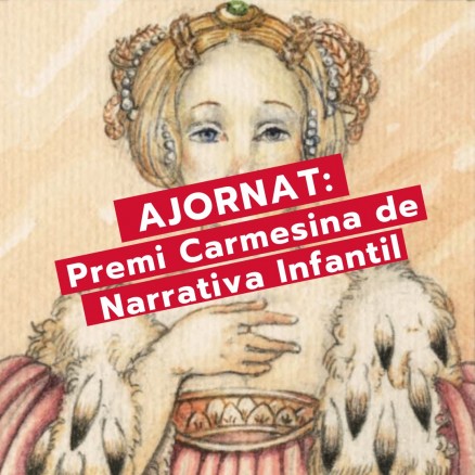 Ajornament del Premi Carmesina de Narrativa Infantil