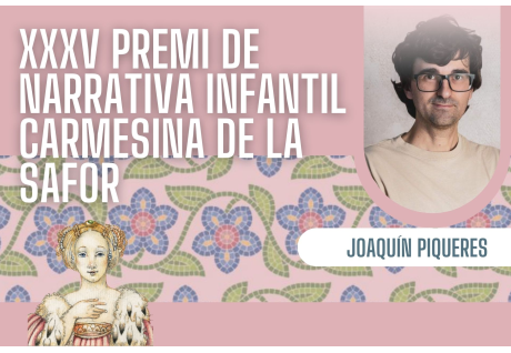 Joaquín Piqueres guanya el XXXV Premi de Narrativa Infantil Carmesina de la Safor 2026